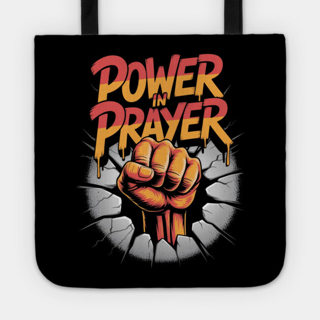 Power in Prayer – Urban Christian Graffiti Design Tote by Rox