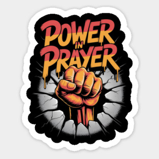Power in Prayer – Urban Christian Graffiti Design Sticker