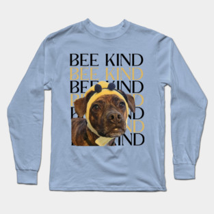 Bee Kind Dog Long Sleeve T-Shirt