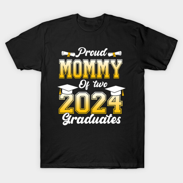 Proud Mommy Of Two 2024 Graduates Twins Graduation Family Proud