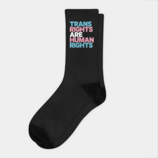 Trans Right are Human Rights Transgender LGBTQ Pride Socks