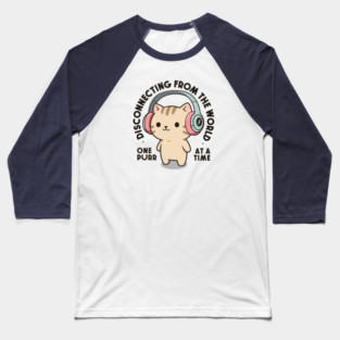 One purr at a time. Light Edition Baseball T-Shirt