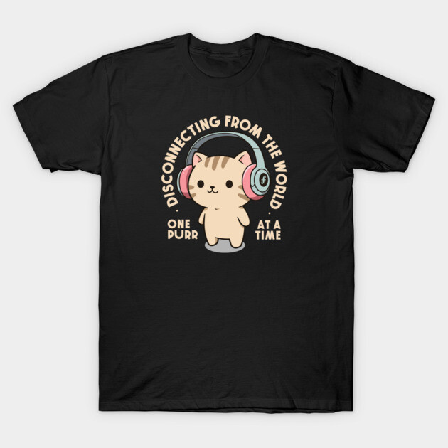 One purr at a time. Dark Edition T-Shirt by filiposwear