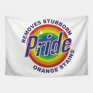 Pride Removes Stubborn Orange Stains Pride Month LGBTQ Retro Distressed Tapestry