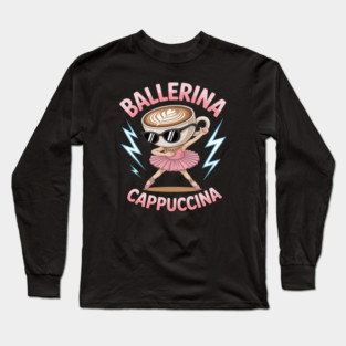 Ballerina Cappuccino Long Sleeve T-Shirt
