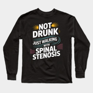 Fusion Spine Support Back Pain Get Well Spinal Stenosis Long Sleeve T-Shirt
