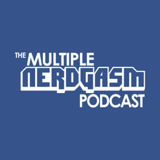 The Multiple Nerdgasm Podcast T-Shirt
