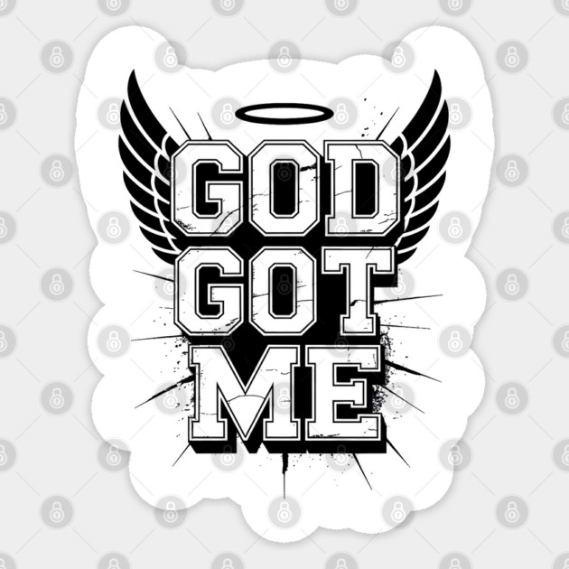 God Got Me Sticker by UrbanLifeApparel