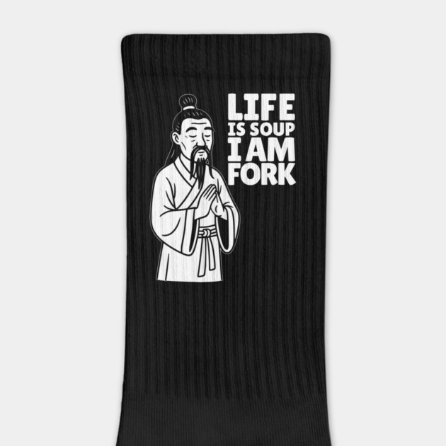 Life is Soup. I Am Fork - Dark by Designed By Marty