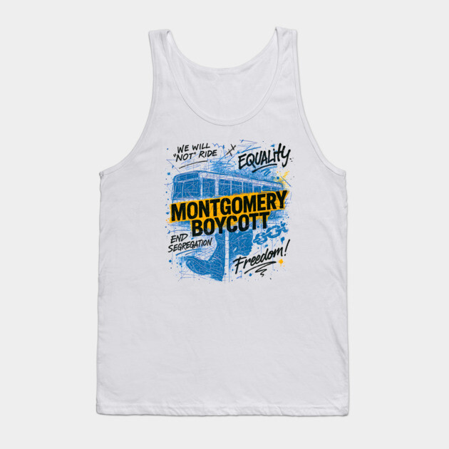 Montgomery Bus Boycott Tank Top by UrbanLifeApparel