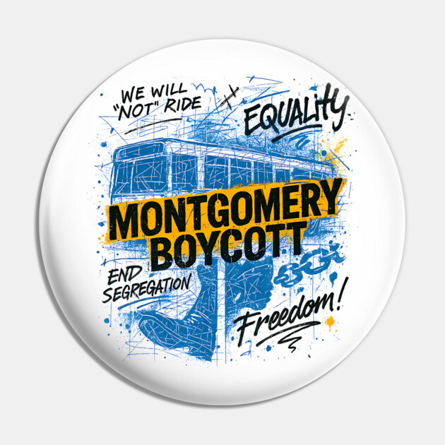 Montgomery Bus Boycott Pin by UrbanLifeApparel