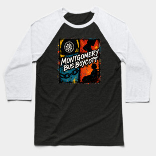 The Montgomery Bus Boycott Baseball T-Shirt