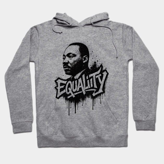 MLK Street Art Hoodie by UrbanLifeApparel