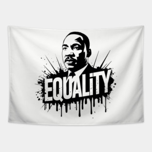 MLK Equality Street-Style Tapestry