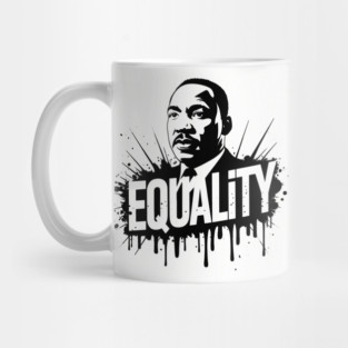 MLK Equality Street-Style Mug