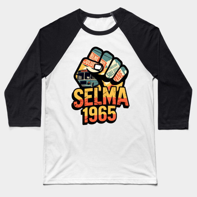 Selma Alabama Marches Baseball T-Shirt by UrbanLifeApparel