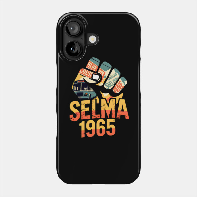 Selma Alabama Marches Phone Case by UrbanLifeApparel