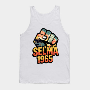 Selma Alabama Marches Tank Top