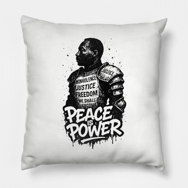 MLK: Peace is Power Street-Style Pillow by UrbanLifeApparel