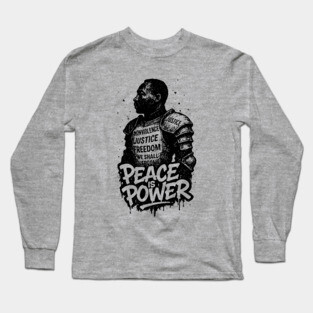 MLK: Peace is Power Street-Style Long Sleeve T-Shirt