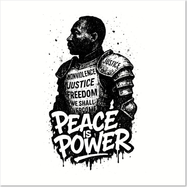 MLK: Peace is Power Street-Style Wall Art by UrbanLifeApparel