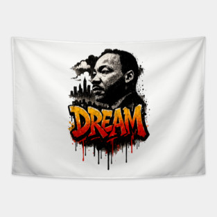 Martin Luther King Jr: Dream Street-Style Tapestry