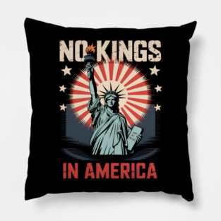 No Kings in America, Statue of Liberty, Liberal Pillow