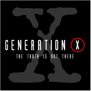 Generation X Posters and Art