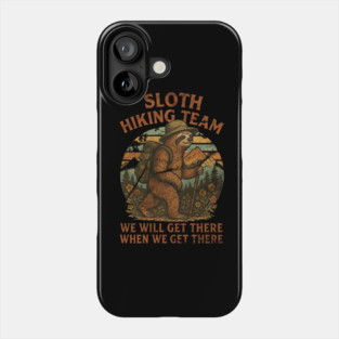 Sloth-Hiking-Team Phone Case
