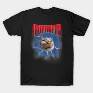 Funny Ibuprofen Cat T-Shirt