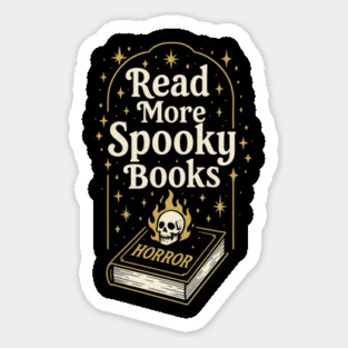 Read More Spooky Books – Gothic Occult Horror Reader Sticker