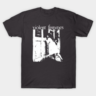Violent Femmes T-Shirt