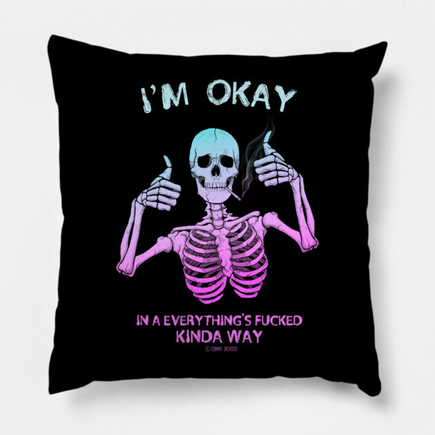 No Worries Here Pillow by Tommy Devoid