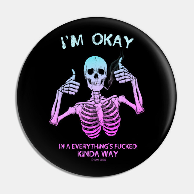 No Worries Here Pin by Tommy Devoid