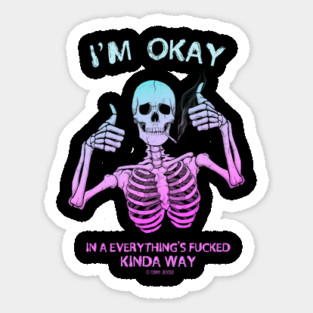 No Worries Here Sticker