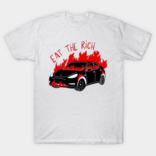Eat The Rich - Burning Car T-Shirt