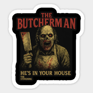 LORE ENTRY: THE BUTCHERMAN Magnet