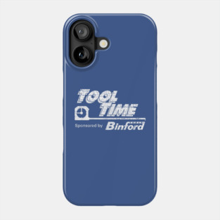 tool time sponsored by binford Phone Case