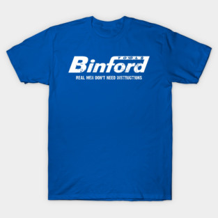 binford real men don’t need instructions T-Shirt