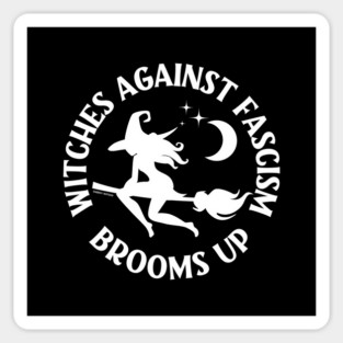 Witches Against Fascism Brooms Up Cheeky Witch® Sticker