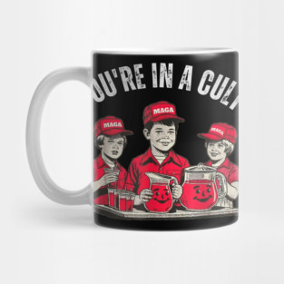 Youre-In-A-Cult Mug