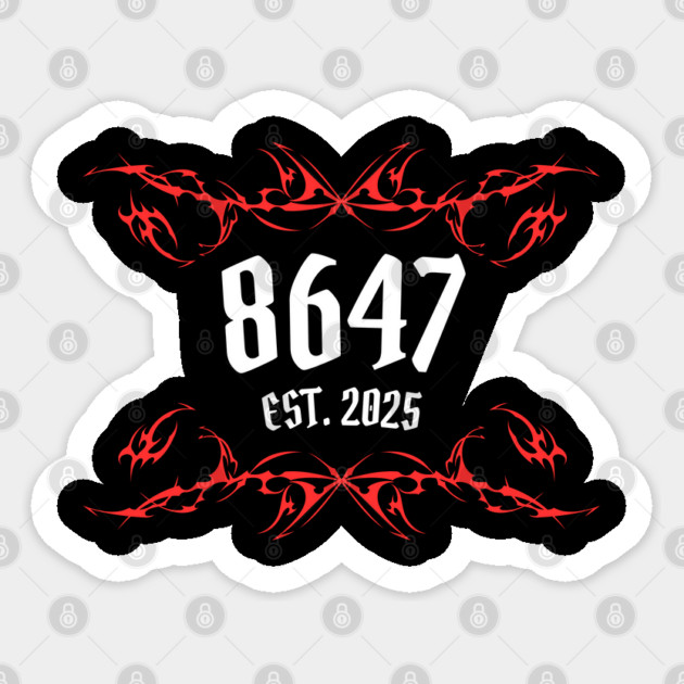 8647 Sticker by Creatifly Graphic Tees