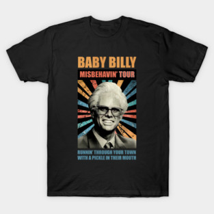 Baby Billy Retro Quotes T-Shirt