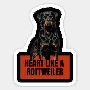 Heart Like A Rottweiler Sticker