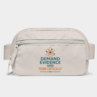Demand Evidence Think Critically Fact Matter Bag