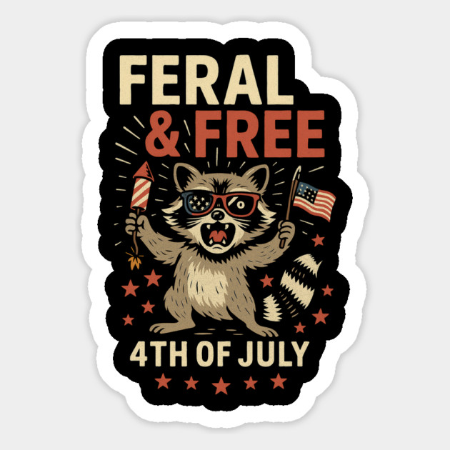 Feral & Free – Funny Patriotic Raccoon 4th of July Magnet by ArtistTee ⭐⭐⭐⭐⭐