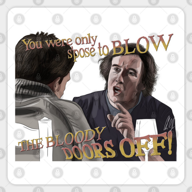 The Trip: Blow the Bloody Doors Off Sticker by 51Deesigns