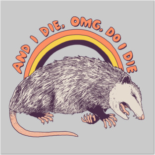 OMG Do I Die Posters and Art