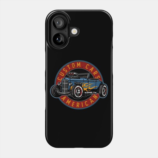 Hot Rod American Custom Phone Case by Timeless Chaos