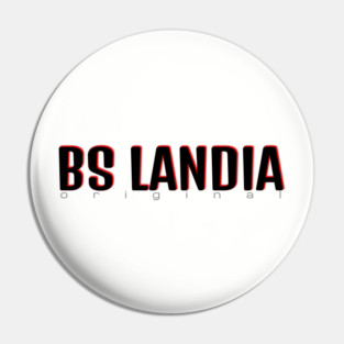 BS Landia OG Pin